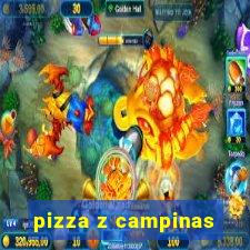 pizza z campinas