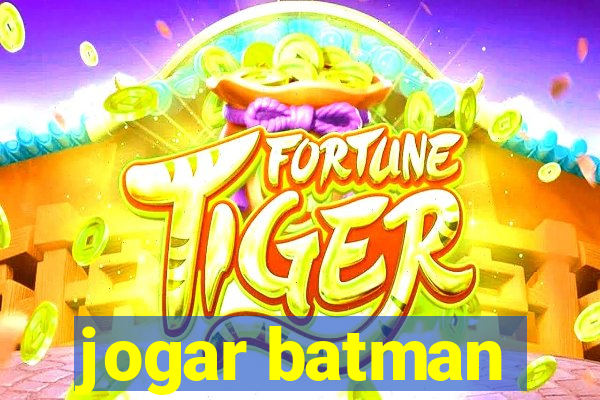 jogar batman