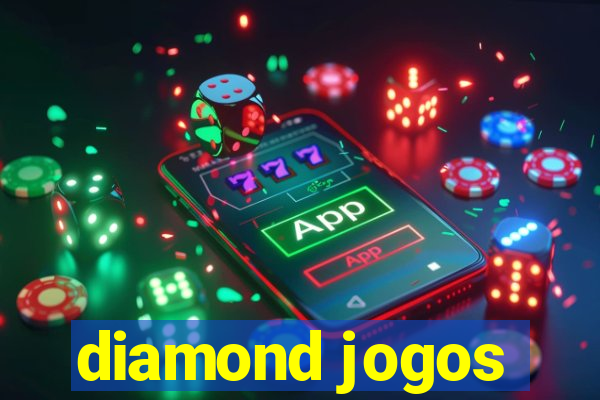 diamond jogos