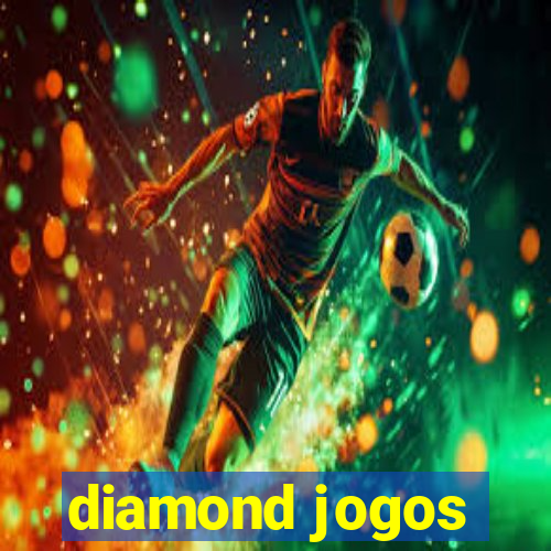 diamond jogos