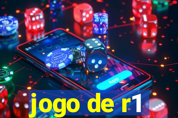 jogo de r1