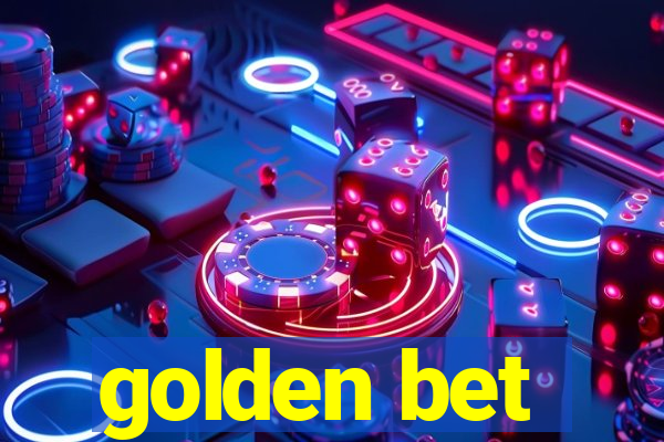 golden bet