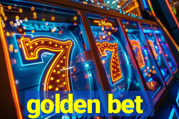 golden bet