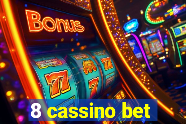 8 cassino bet