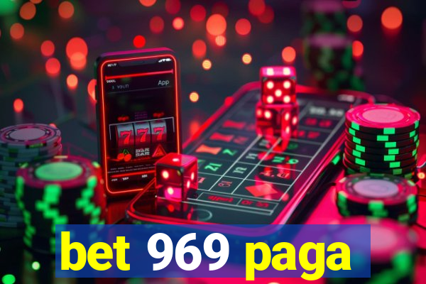 bet 969 paga