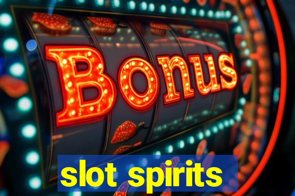 slot spirits