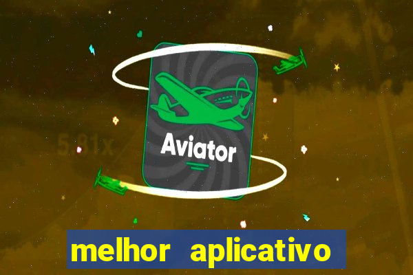 melhor aplicativo para jogos