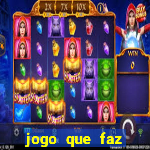 jogo que faz ganhar dinheiro