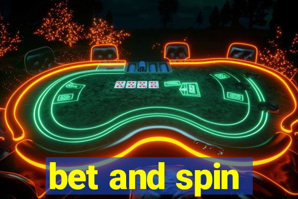 bet and spin