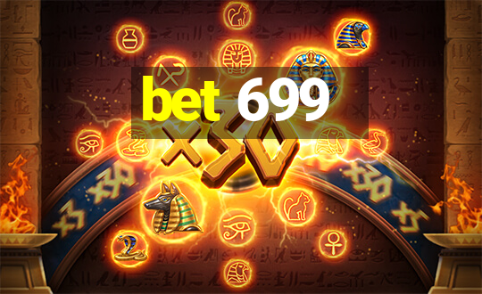 bet 699