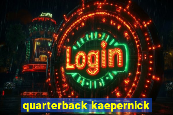 quarterback kaepernick