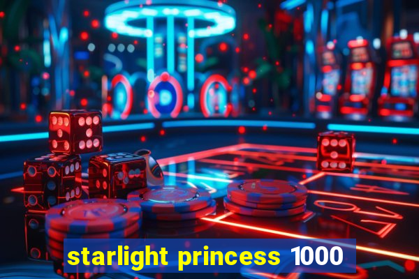 starlight princess 1000