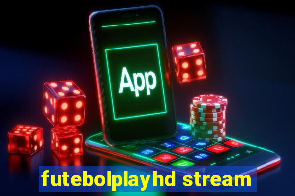 futebolplayhd stream