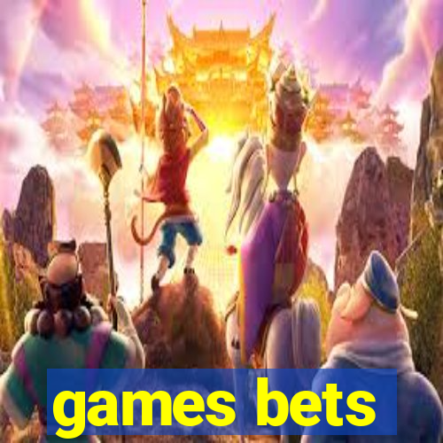 games bets