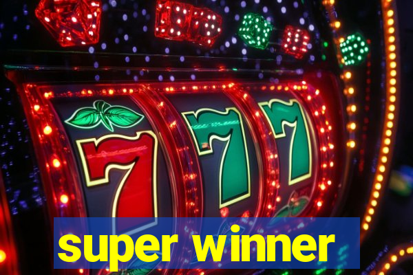 super winner