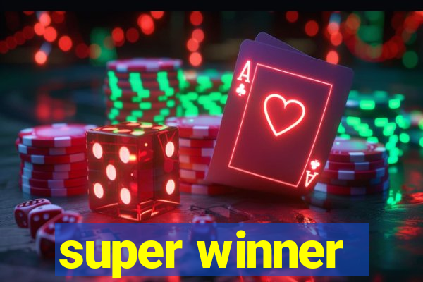 super winner