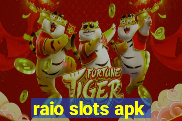 raio slots apk