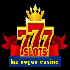 laz vegas casino