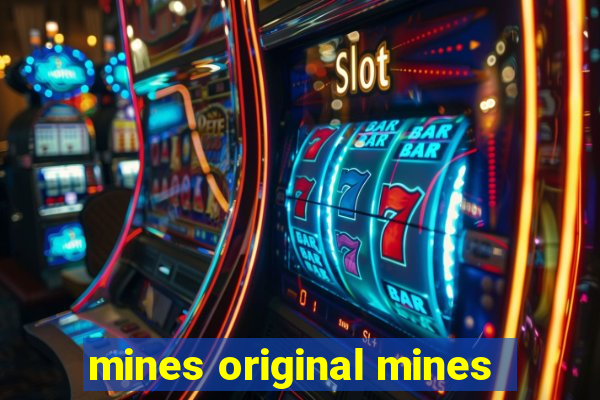 mines original mines