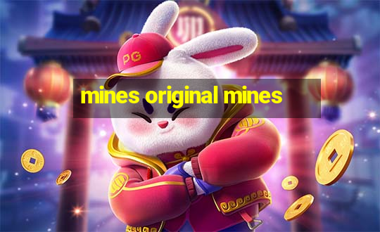 mines original mines