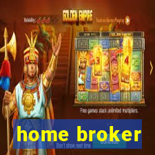 home broker