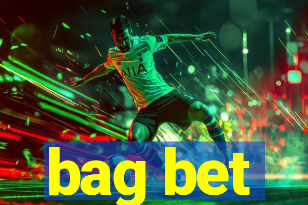 bag bet