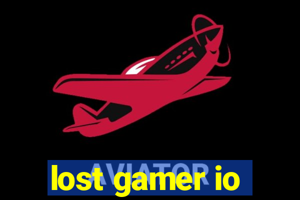 lost gamer io