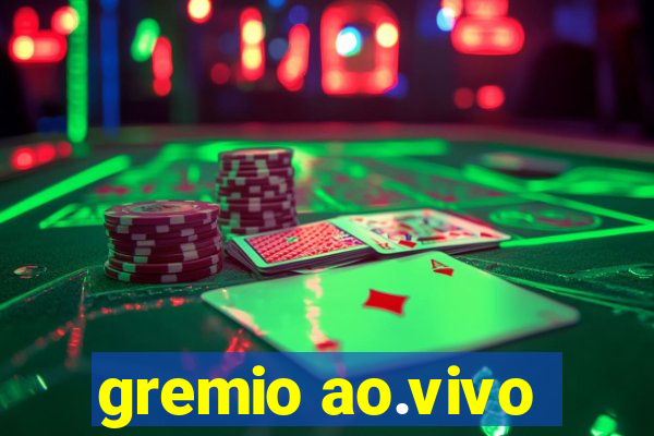 gremio ao.vivo