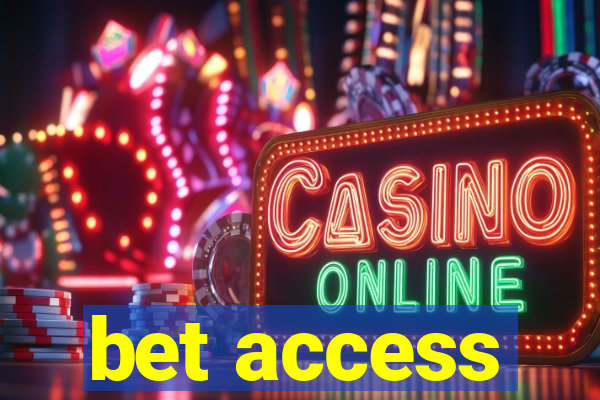 bet access