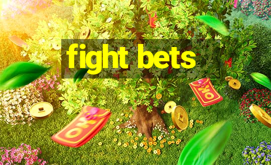 fight bets