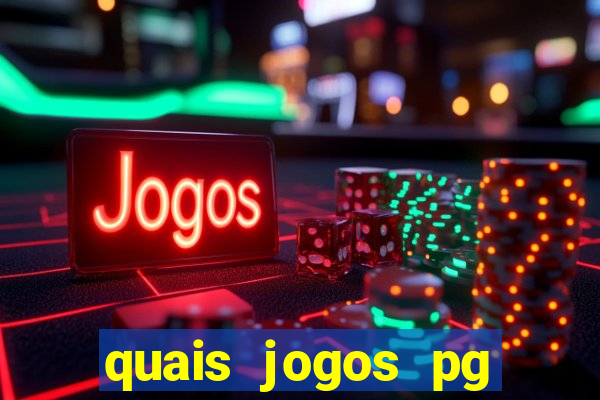 quais jogos pg estao pagando agora