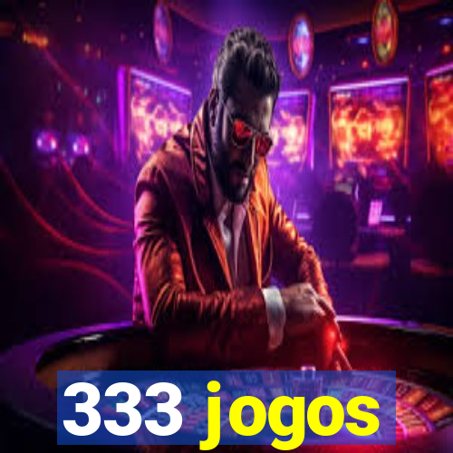 333 jogos