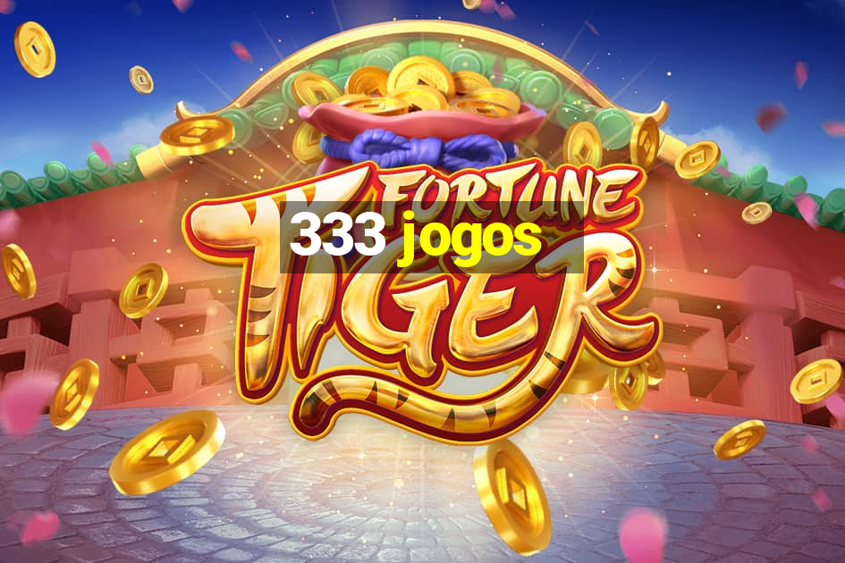 333 jogos