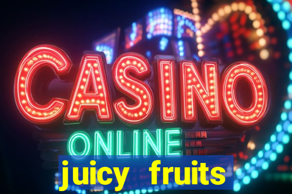 juicy fruits multihold slot