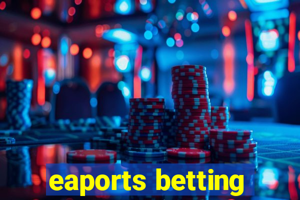 eaports betting