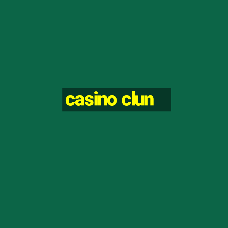 casino clun