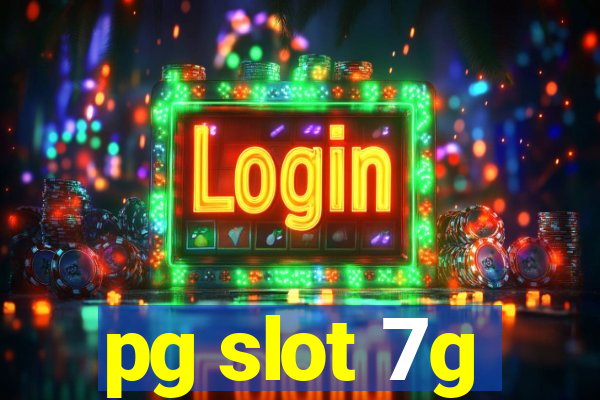 pg slot 7g