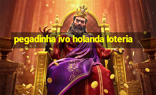 pegadinha ivo holanda loteria