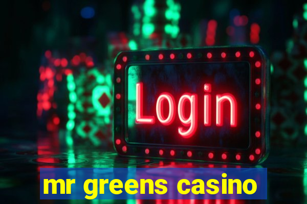 mr greens casino