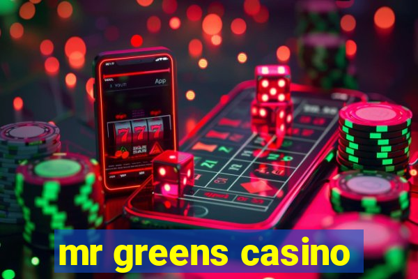 mr greens casino