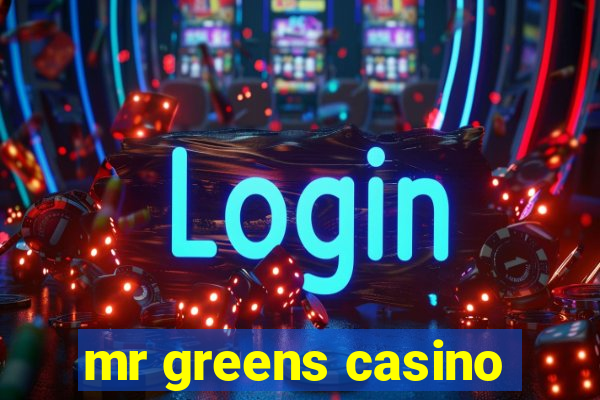 mr greens casino