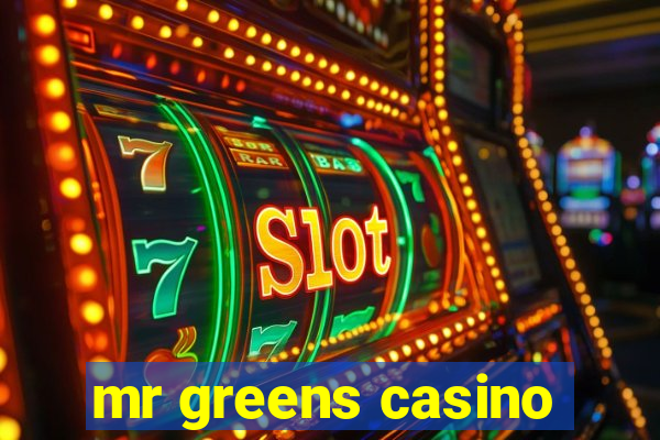 mr greens casino