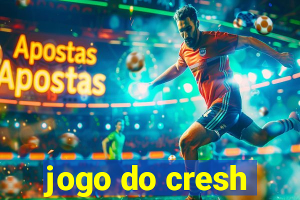 jogo do cresh