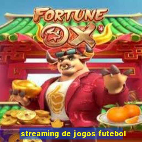 streaming de jogos futebol