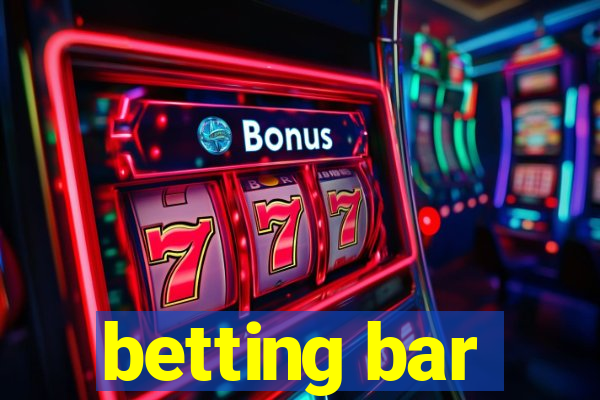 betting bar