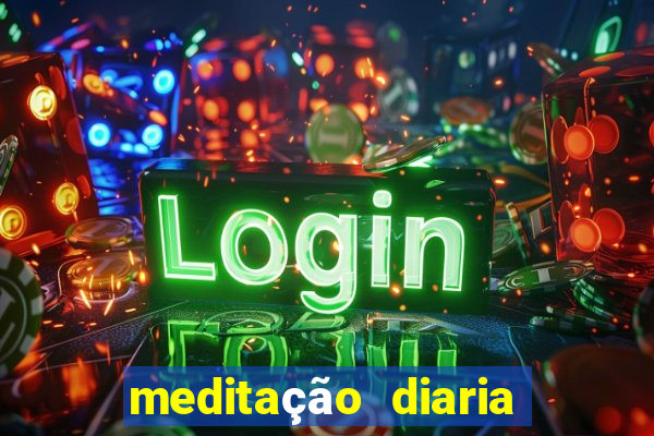 meditação diaria narcoticos anonimos