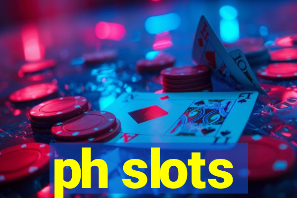 ph slots