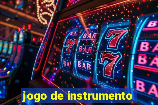 jogo de instrumento