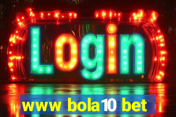 www bola10 bet