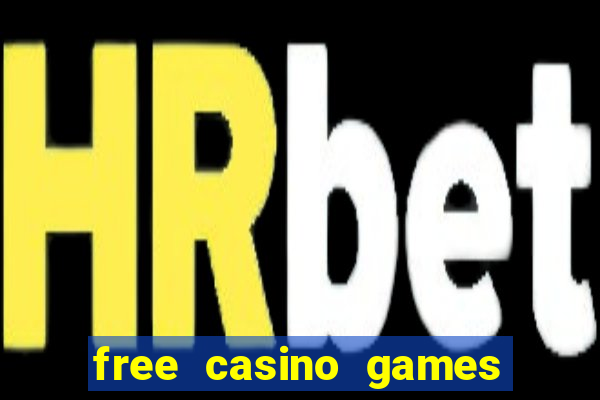 free casino games and slots